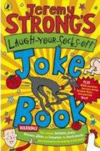 Couverture du livre « Jeremy Strong'S Laugh-Your-Socks-Off Joke Book » de Jeremy Strong aux éditions Children Pbs