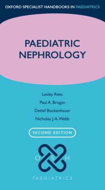 Couverture du livre « Paediatric Nephrology » de Webb Detlef aux éditions Oup Oxford