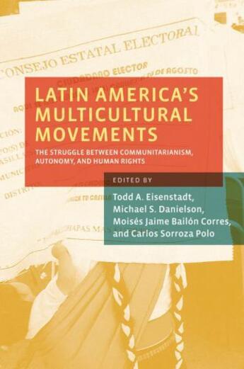 Couverture du livre « Latin America's Multicultural Movements: The Struggle Between Communit » de Todd A Eisenstadt aux éditions Oxford University Press Usa