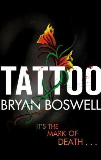 Couverture du livre « Tattoo » de Boswell Bryan aux éditions Little Brown Book Group Digital