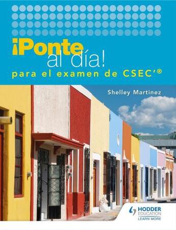 Couverture du livre « Ponte al dia para el examen de CSEC » de Martinez Shelley aux éditions Hodder Education Digital