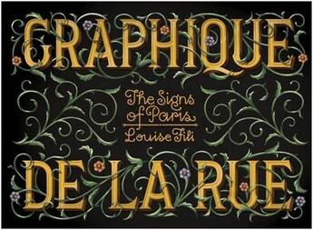 Couverture du livre « Graphique de la rue ; the signs of Paris » de Louise Fili aux éditions Princeton Architectural