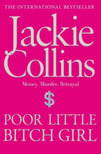 Couverture du livre « Poor Little Bitch Girl » de Jackie Collins aux éditions Simon And Schuster Uk