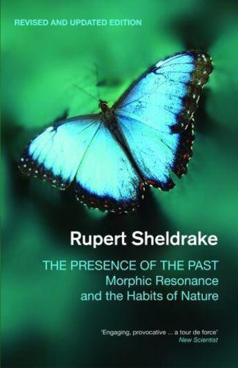 Couverture du livre « The Presence of the Past » de Rupert Sheldrake aux éditions Icon Books Digital