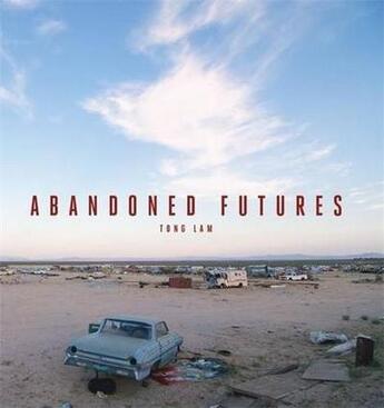 Couverture du livre « Tong lam abandoned futures » de Lam Tong aux éditions Carpet Bombing