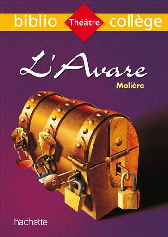 Couverture du livre « L'avare » de Moliere et Isabelle De Lisle aux éditions Hachette Education