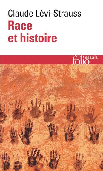 Couverture du livre « Race et histoire » de Claude Levi-Strauss aux éditions Folio