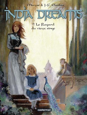 Couverture du livre « India dreams t.9 ; le regard du vieux singe » de Maryse et J.-F. Charles aux éditions Casterman