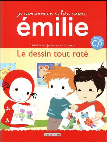 Couverture du livre « Je commence a lire avec emilie - t14 - le dessin tout rate » de De Pressense aux éditions Casterman