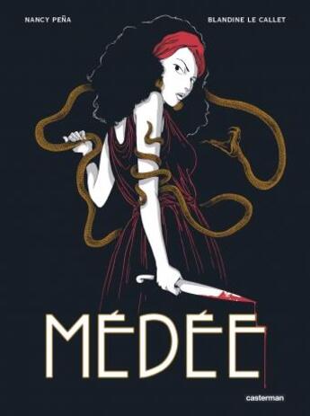 Couverture du livre « Médée : Intégrale Tomes 1 à 4 » de Blandine Le Callet et Nancy Pena aux éditions Casterman