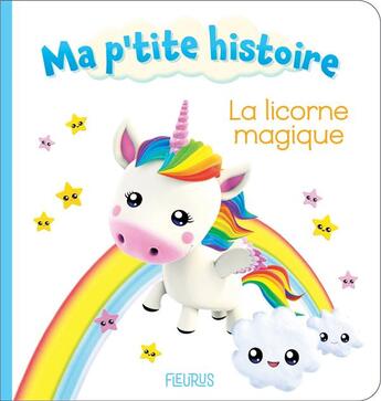 Couverture du livre « La licorne magique » de Nathalie Belineau et Alexis Nesme aux éditions Fleurus