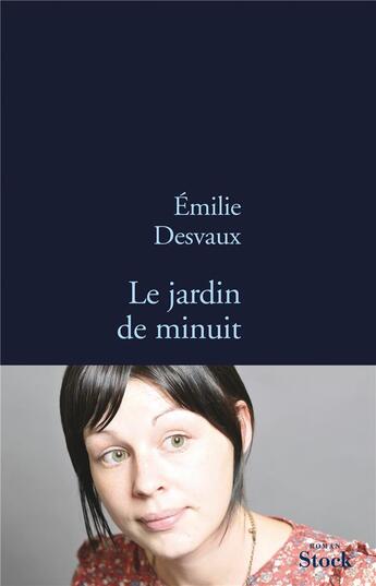 Couverture du livre « Le jardin de minuit » de Emilie Desvaux aux éditions Stock