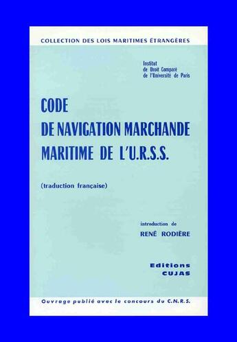 Couverture du livre « Code de navigation marchande maritime de l'urss » de Rene Rodiere aux éditions Cujas