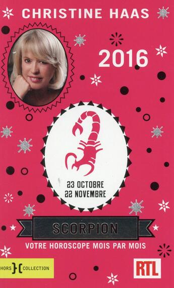 Couverture du livre « Scorpion 2016 » de Christine Haas aux éditions Hors Collection