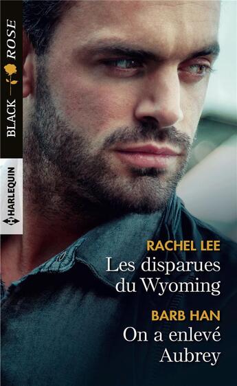 Couverture du livre « Les disparues du wyoming - on a enleve aubrey » de Lee/Han aux éditions Harlequin