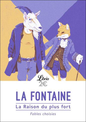 Couverture du livre « La raison du plus fort ; faibles choisies » de Jean De La Fontaine aux éditions J'ai Lu