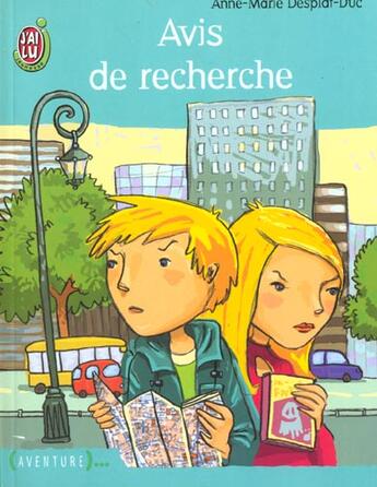 Couverture du livre « Avis de recherche » de Anne-Marie Desplat-Duc aux éditions J'ai Lu