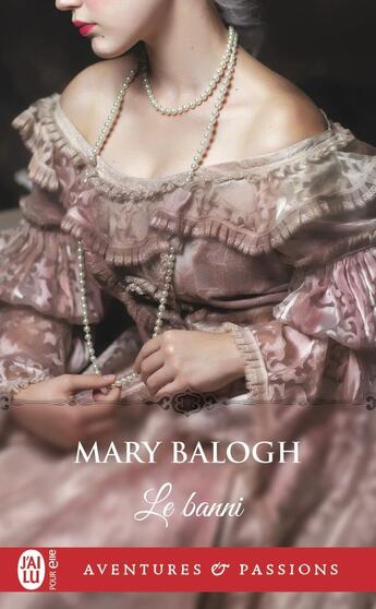 Couverture du livre « Le banni » de Mary Balogh aux éditions J'ai Lu