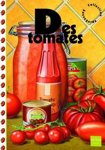 Couverture du livre « Des tomates » de Sophie Fauvette aux éditions Gulf Stream