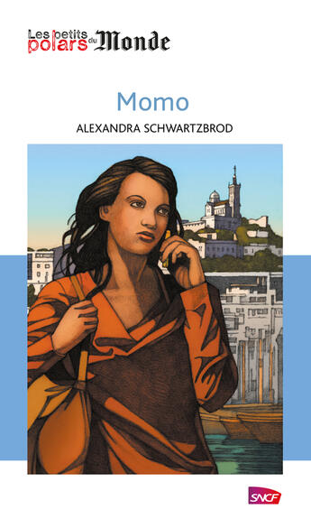 Couverture du livre « Momo » de Alexandra Schwartzbrod aux éditions Storylab