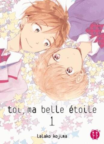 Couverture du livre « Toi, ma belle étoile Tome 1 » de Lalako Kojima aux éditions Nobi Nobi