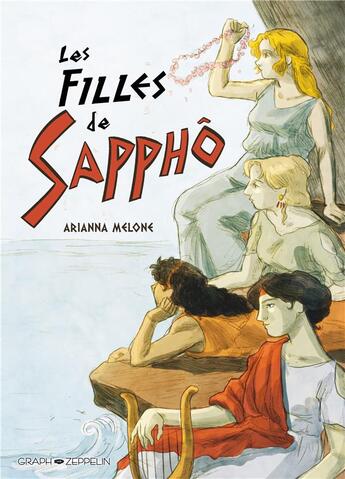 Couverture du livre « Les filles de Sapphô » de Arianna Melone aux éditions Graph Zeppelin