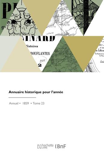 Couverture du livre « Annuaire historique pour l'année » de Societe De L'Histoir aux éditions Hachette Bnf