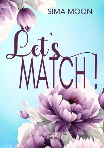 Couverture du livre « Let's match » de Sima Moon aux éditions Sk Collection