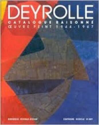 Couverture du livre « Deyrolle catalogue raisonne » de Richar-Rivier G. aux éditions Cercle D'art