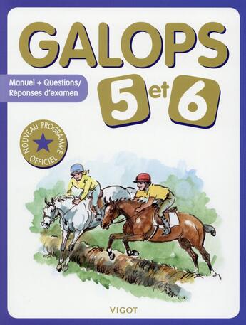 Couverture du livre « Galops 5 et 6 » de  aux éditions Vigot