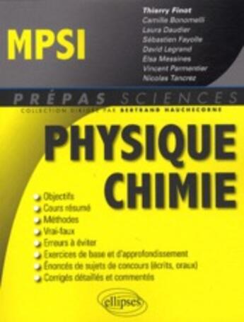 Couverture du livre « Physique-chimie mpsi » de Finot aux éditions Ellipses