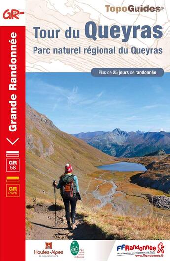 Couverture du livre « Tour du Queyras ; parc naturel régional du Queyras : GR58 » de  aux éditions Ffrp