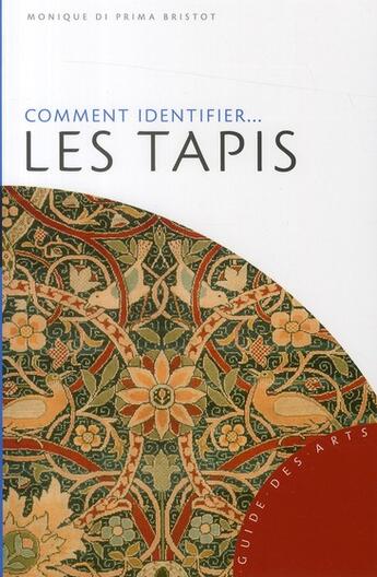 Couverture du livre « Comment identifier les tapis » de Monique Di Prima Bristot aux éditions Hazan