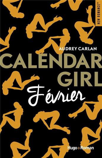 Couverture du livre « Calendar girl T.2 ; février » de Audrey Carlan aux éditions Hugo Roman
