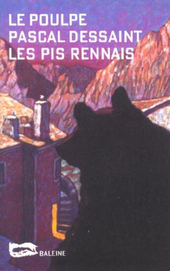 Couverture du livre « Les Pis Rennais » de Pascal Dessaint aux éditions Baleine