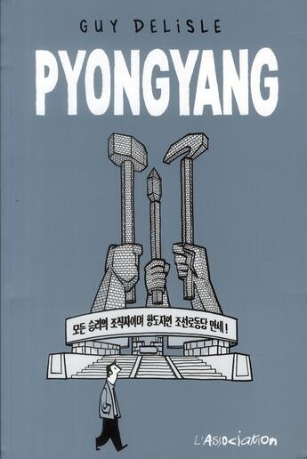 Couverture du livre « Pyongyang » de Guy Delisle aux éditions L'association