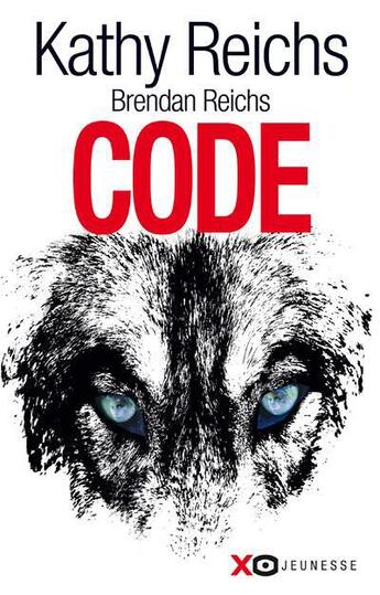 Couverture du livre « Code » de Kathy Reichs et Brendan Reichs aux éditions Xo