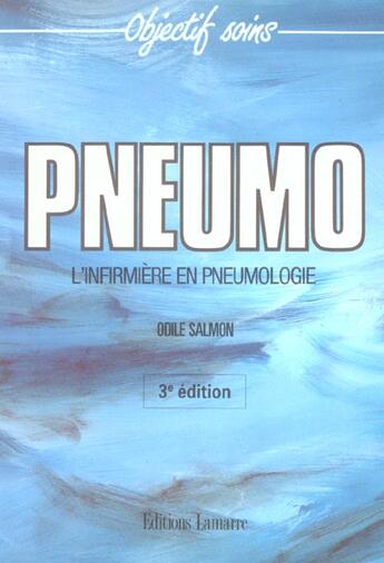 Couverture du livre « Pneumo l infirmiere en pneumologie 3 eme edition » de Salmon aux éditions Lamarre