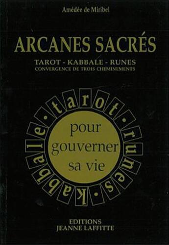 Couverture du livre « Arcanes sacrees » de Miribel aux éditions Jeanne Laffitte