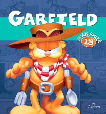 Couverture du livre « Garfield - poids lourd Tome 13 » de Jim Davis aux éditions Presses Aventure