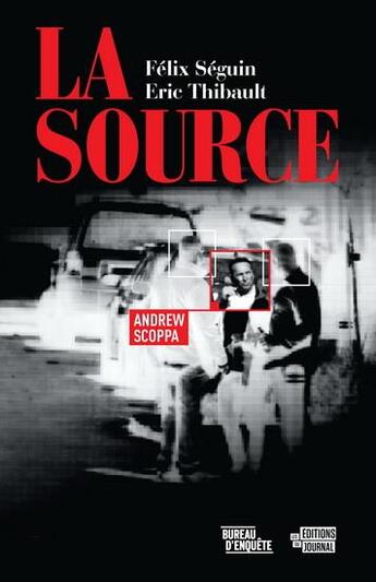 Couverture du livre « La source » de Felix Seguin et Eric Thibault aux éditions Editions Du Journal