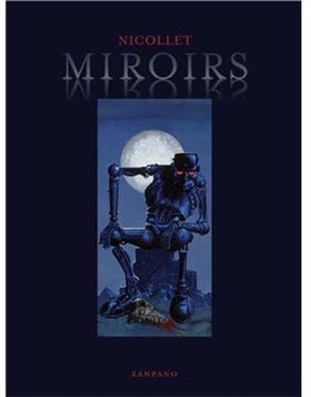 Couverture du livre « Miroirs » de Nicollet aux éditions Zanpano