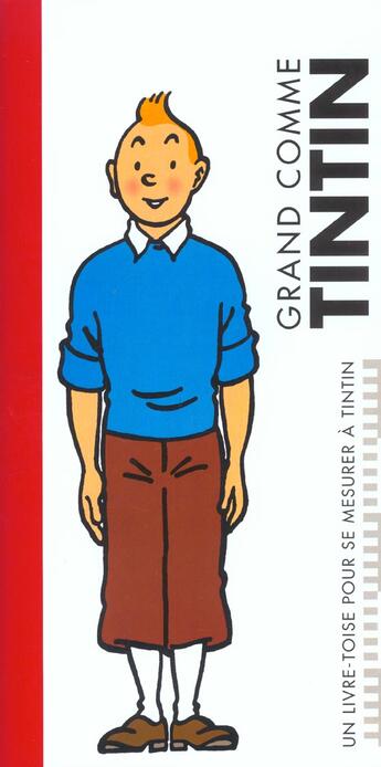 Couverture du livre « Grand Comme Tintin » de Herge aux éditions Casterman