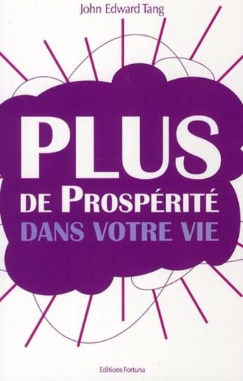 Couverture du livre « Plus de prosperité dans votre vie » de Tang aux éditions Fortuna