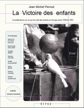 Couverture du livre « La Victoire des enfants » de Jean Michel Pernod aux éditions Rifka