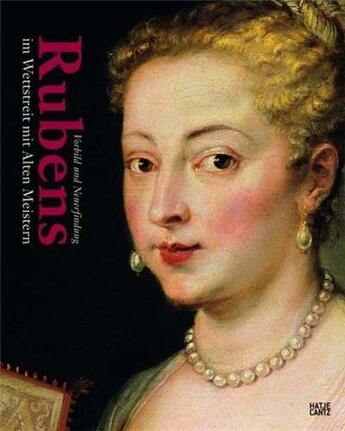 Couverture du livre « Rubens im wettstreit mit alten meistern vorbild und neuerfindung /allemand » de  aux éditions Hatje Cantz