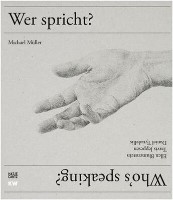 Couverture du livre « Michael muller who s speaking? /anglais/allemand » de Muller Michael aux éditions Hatje Cantz