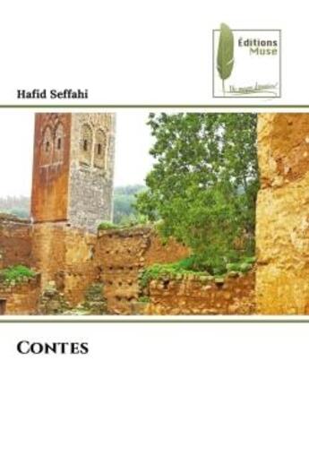 Couverture du livre « Contes » de Seffahi Hafid aux éditions Muse