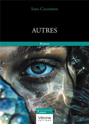 Couverture du livre « Autres » de Sara Calderon aux éditions Verone