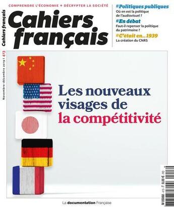 Couverture du livre « Cahiers français Tome 413 : les nouveaux visages de la compétitivité » de Cahiers Francais aux éditions Documentation Francaise